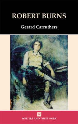 Robert Burns (Writers and Their Work)
