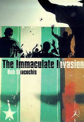 The IMMACULATE INVASION.