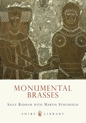 Monumental Brasses (Shire Library): No. 468