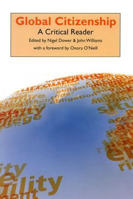 Global Citizenship: A Critical Reader