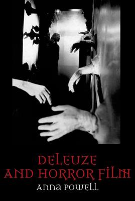 Deleuze and Horror Film (Deleuze Connections)