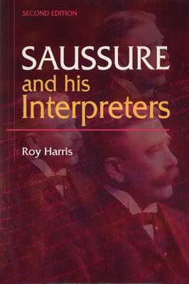 Saussure and his Interpreters