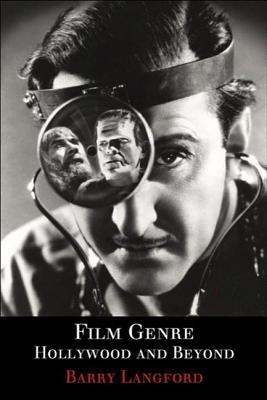 Film Genre: Hollywood and Beyond