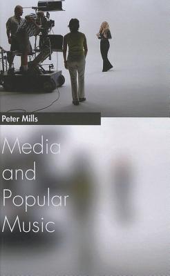 Media and Popular Music (Media Topics)