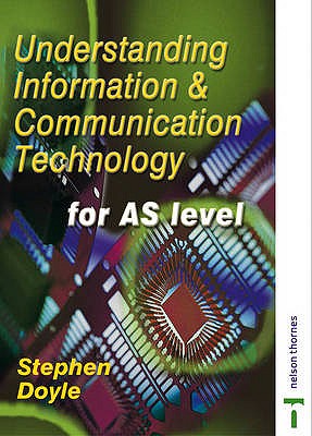 Understanding Information & Communication Technology
