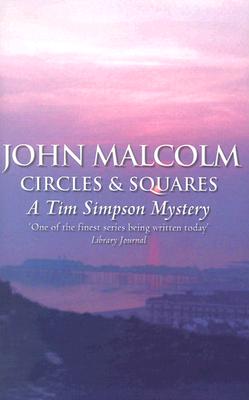 CIRCLES & SQUARES: A TIM SIMPSON MYSTERY