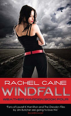 Windfall (Weather Warden) Caine, Rachel