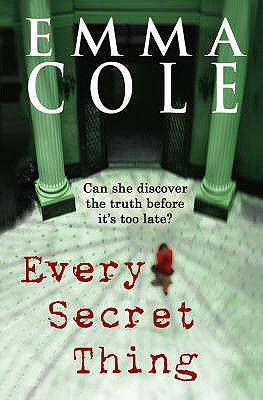 EVERY SECRET THING