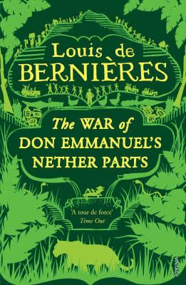 THE WAR OF DON EMMANUEL'S NETHER PARTS (Latin American Trilogy)