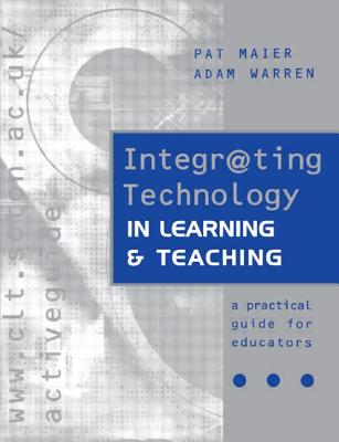 Integrating Technology in Learning and Teaching