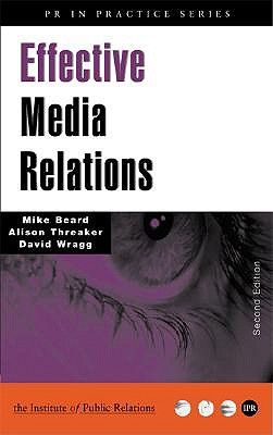 Effective Media Relations