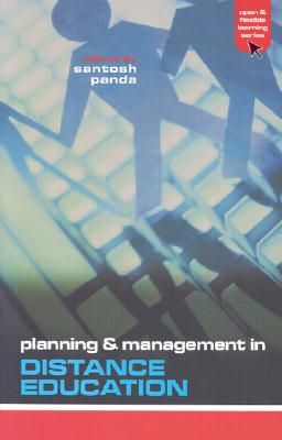 Planning and Management in Distance Education (Open and Flexible Learning Series)
