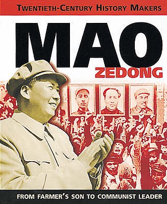 Mao Zedong (20th Century History Makers)