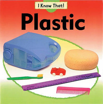 Plastic (I Know That)