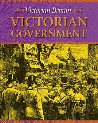 Victorian Government (Victorian Britain)