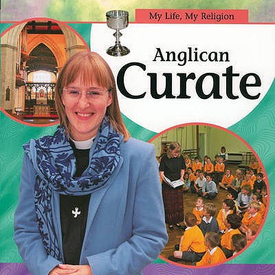 Anglican Curate (My Life, My Religion)