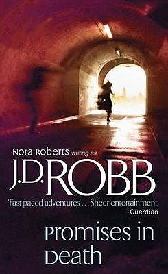 Promises In Death: 28 Robb, J. D.
