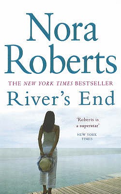 River's End Roberts, Nora