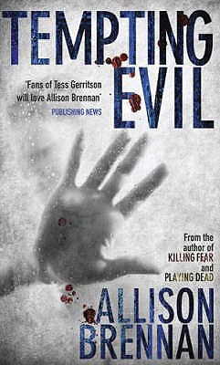 Tempting Evil: Number 2 in series (Prison Break Trilogy) [Paperback] Allison Brennan