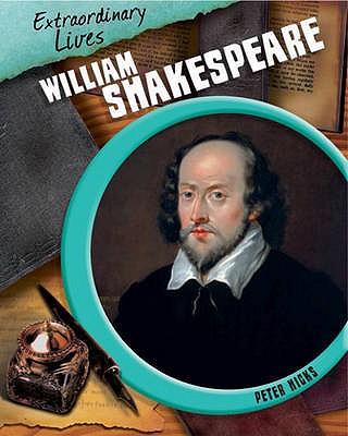 Extraordinary Lives: William Shakespeare