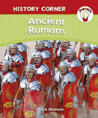 Romans. by Alice Harman (History Corner)