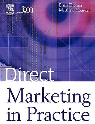 Direct Marketing in Practice