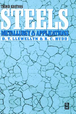 Steels: Metallurgy and Applications