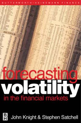 Forecasting Volatility in the Financial Markets (Quantitative Finance)
