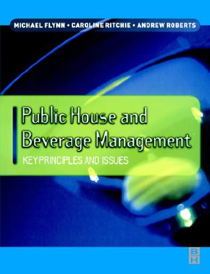 Image for Public House and Beverage Management: Key principles and issues Public House and Beverage Management: Key principles and issues