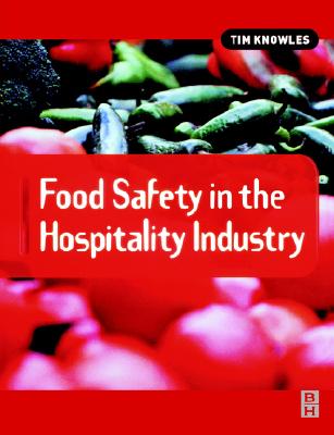 Food Safety in the Hospitality Industry