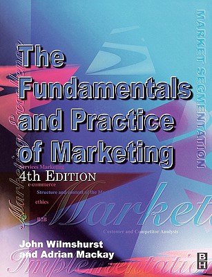 Fundamentals and Practice of Marketing