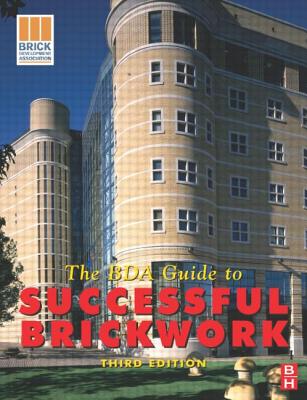 The BDA Guide to Successful Brickwork