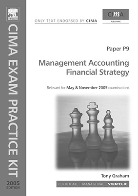 CIMA Exam Practice Kit: Financial Strategy