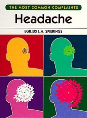 Headache: The Most Common Complaints Series