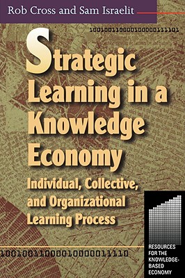 Strategic Learning in a Knowledge Economy