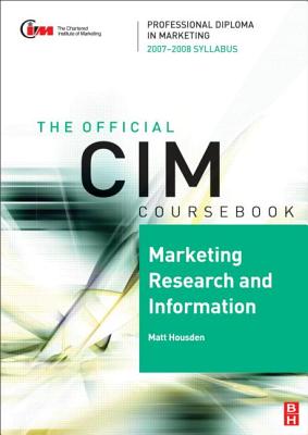 CIM Coursebook Marketing Research and Information 2007 - 2008