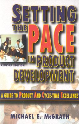 Image for Setting the PACE in Product Development: A Guide to Product and Cycle-time Excellence