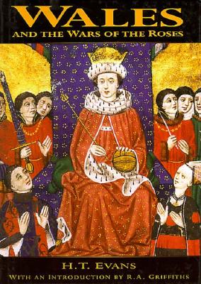 Wales and the War of the Roses