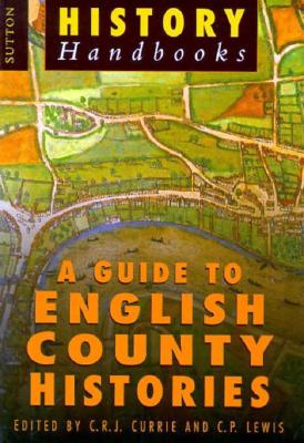 A Guide to English Country Histories