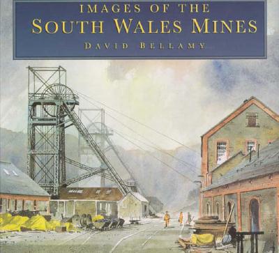 Images of the South Wales Mines