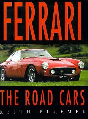 Ferrari: The Road Cars