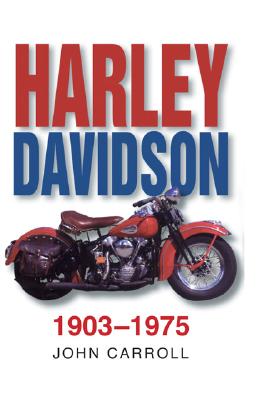 Harley Davidson: 1903-1968