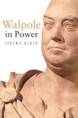 Walpole in Power