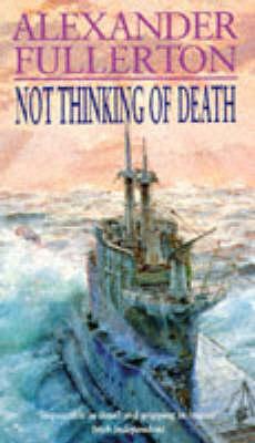 Not Thinking of Death Image for Not Thinking of Death
