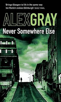 Never Somewhere Else (DCI Lorimer)