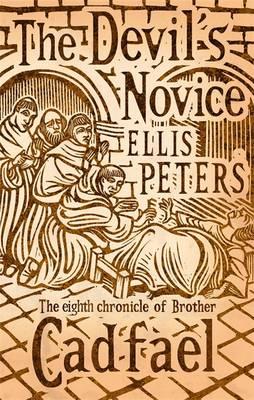 The Devil's Novice (Brother Cadfael Mysteries)