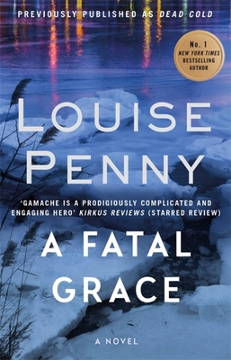 A Fatal Grace: A Novel