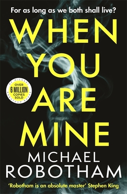 When You Are Mine: A heart-pounding psychological thriller about friendship and obsession