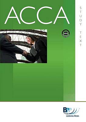 ACCA - P7 Advanced Audit and Assurance (GBR): Study Text