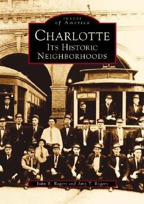 Charlotte, North Carolina (Images of America)